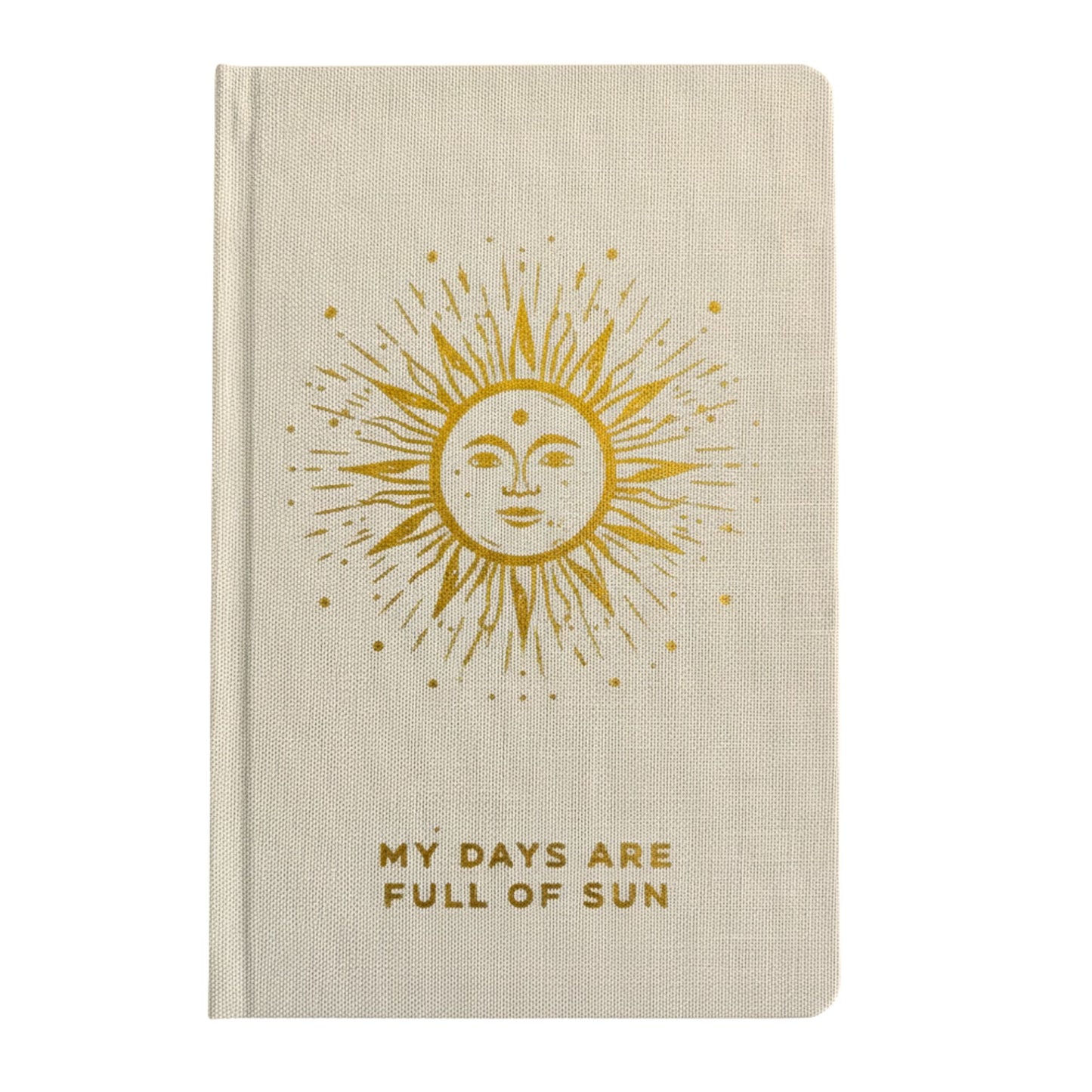 Gratitude Journal - My Days are Full of Sun - Ivory with Gold Lining - 120 pages